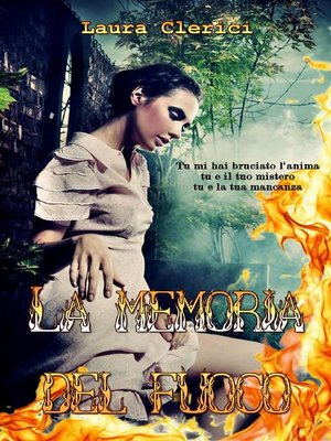 cover image of La memoria del fuoco